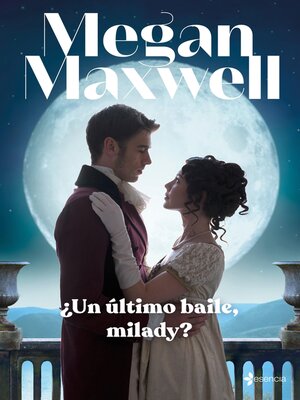 cover image of ¿Un último baile, milady?